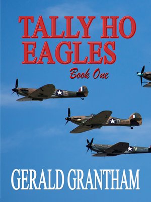 cover image of Tally Ho, Eagles ... Book One